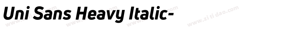 Uni Sans Heavy Italic字体转换